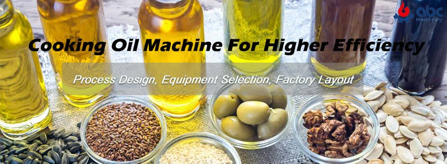 Cooking Oil Machine: Optimize Your Production Line for Higher Efficiency