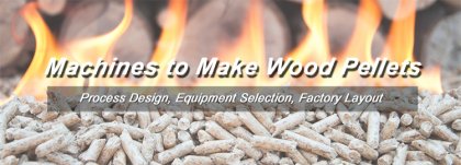 Choose Right Machines to Make Your Wood Pellets