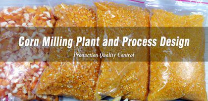 Corn Processing Plant Production Quality Control