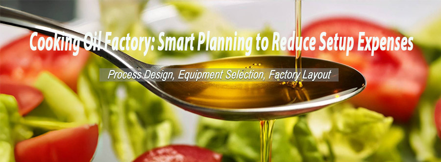 Cooking Oil Factory: Smart Planning to Reduce Setup Expenses