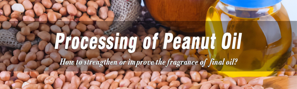 processing of peanut oil